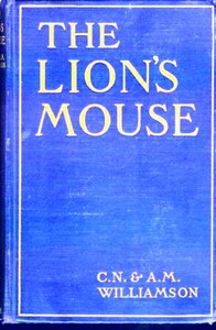 Cover of The Lion's Mouse — Story, Settin...