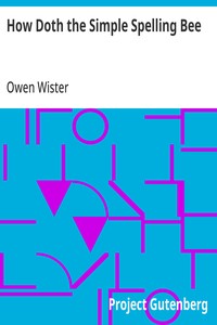 Cover of How Doth the Simple Spelling Bee — A Closer Reading