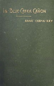 Cover of In Blue Creek Cañon — Key Ideas ...
